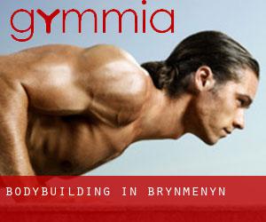 BodyBuilding in Brynmenyn