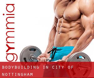 BodyBuilding in City of Nottingham
