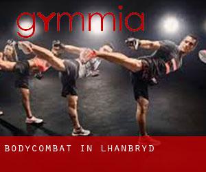 BodyCombat in Lhanbryd