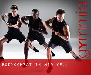 BodyCombat in Mid Yell