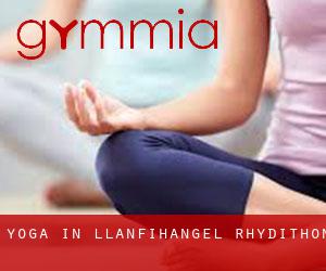 Yoga in Llanfihangel Rhydithon