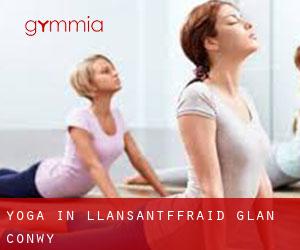 Yoga in Llansantffraid Glan Conwy