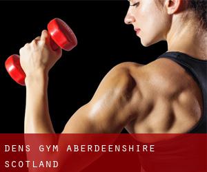 Dens gym (Aberdeenshire, Scotland)