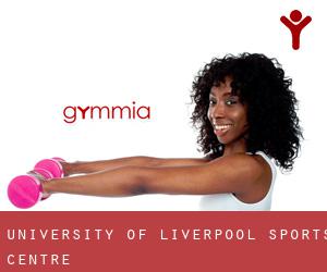 University of Liverpool Sports Centre