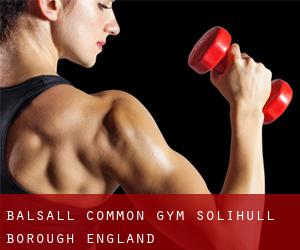 Balsall Common gym (Solihull (Borough), England)