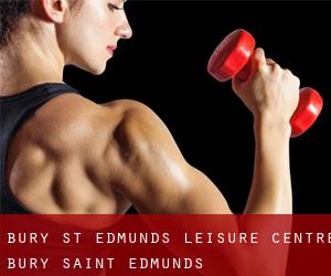 Bury St Edmunds Leisure Centre (Bury Saint Edmunds)