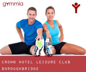 Crown Hotel Leisure Club (Boroughbridge)