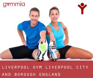 Liverpool gym (Liverpool (City and Borough), England)
